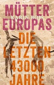 Mütter Europas Bojs, Karin 9783406813870