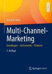 Multi-Channel-Marketing Wirtz, Bernd W (Prof. Dr.) 9783658033446