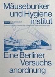 Mäusebunker und Hygieneinstitut Ludwig Heimbach 9783986120290