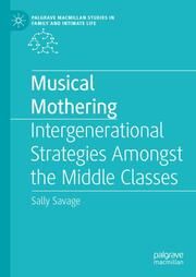 Musical Mothering Savage, Sally 9783031651564