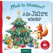 Musik für Klitzekleine - Alle Jahre wieder Gerald "Greulix" Schrank 9783845842837