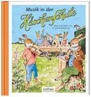 Musik in der Häschenschule Mühlhaus, Anne 9783480401420