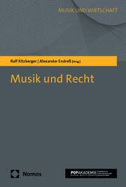 Musik und Recht Ralf Kitzberger/Alexander Endreß 9783756012992