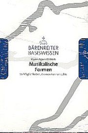 Musikalische Formen Dittrich, Marie-Agnes 9783761819494