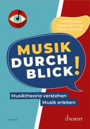 MusikDurchblick! Fischer, Christine/Jung, Sebastian/Werner, Fabian 9783795732592