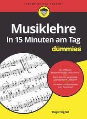 Musiklehre in 15 Minuten am Tag für Dummies Prigent, Hugo 9783527719563