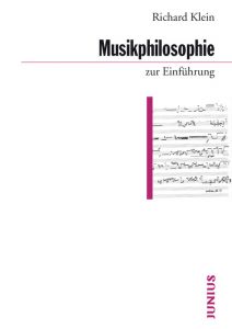 Musikphilosophie zur Einführung Klein, Richard 9783885060871