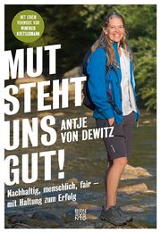 Mut steht uns gut! Dewitz, Antje von 9783710900723