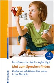 Mut zum Sprechen finden Nitza Katz-Bernstein/Erika Meili-Schneebeli/Jeanette Wyler-Sidler 9783497032556