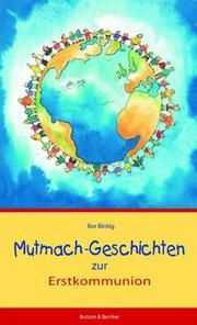 Mutmach-Geschichten zur Erstkommunion Bintig, Ilse 9783766608192