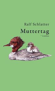 Muttertag Schlatter, Ralf 9783990391822
