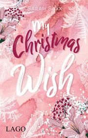 My Christmas Wish Saxx, Sarah 9783957612083