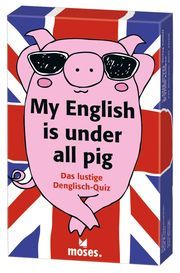 My English is under all pig Zeo Design 4033477902764
