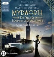 Mydworth 3 - Spur nach London Costello, Matthew/Richards, Neil 9783785786789