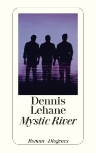 Mystic River Lehane, Dennis 9783257243000