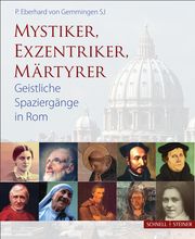 Mystiker, Exzentriker, Märtyrer Gemmingen, Eberhard von 9783795435219