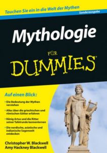 Mythologie für Dummies Blackwell, Christopher W/Blackwell, Amy Hackney 9783527712069