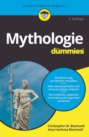 Mythologie für Dummies Blackwell, Christopher W/Blackwell, Amy Hackney 9783527719921