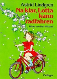 Na klar, Lotta kann Rad fahren Lindgren, Astrid 9783789161360