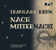 Nach Mitternacht Keun, Irmgard 9783742424068