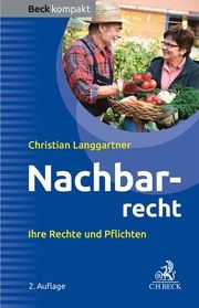 Nachbarrecht Langgartner, Christian 9783406807947