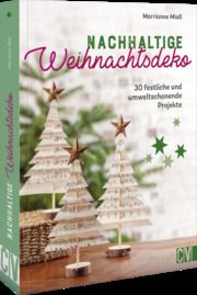 Nachhaltige Weihnachtsdeko Miall, Marrianne 9783838838243