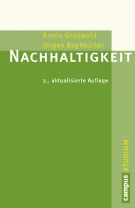 Nachhaltigkeit Grunwald, Armin/Kopfmüller, Jürgen 9783593393971