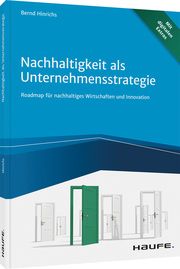 Nachhaltigkeit als Unternehmensstrategie Hinrichs, Bernd 9783648148112