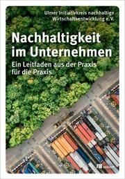 Nachhaltigkeit im Unternehmen Streit, Hans-Ulrich 9783987260155
