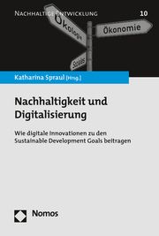 Nachhaltigkeit und Digitalisierung Katharina Spraul 9783848762385
