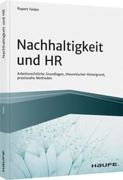 Nachhaltigkeit und HR Felder, Rupert (Prof. Dr.) 9783648152904