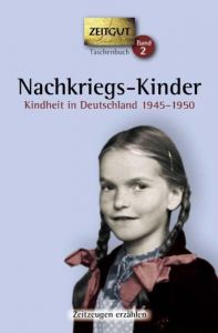 Nachkriegs-Kinder Jürgen Kleindienst/Ingrid Hantke 9783866141117