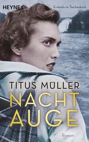 Nachtauge Müller, Titus 9783453437760