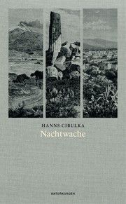 Nachtwache Cibulka, Hanns 9783957579478