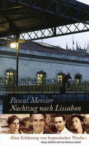 Nachtzug nach Lissabon Mercier, Pascal 9783446205550