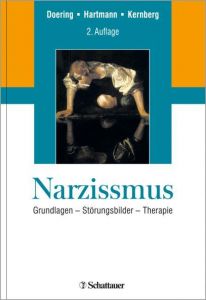 Narzissmus Stephan Doering (Professor)/Hans-Peter Hartmann/Otto F Kernberg 9783608431674