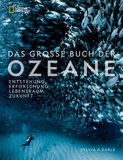 National Geographic Buch der OZEANE Earle, Sylvia 9783866907867
