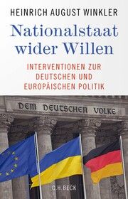 Nationalstaat wider Willen Winkler, Heinrich August 9783406791109