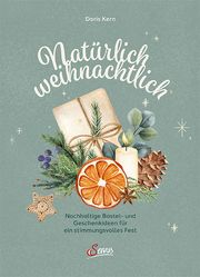 Natürlich weihnachtlich Kern, Doris 9783710403231