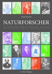 Naturforscher Südwestdeutschlands Heinrich, Frank 9783948968335