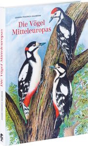 Naturgeschichte der Vögel Mitteleuropas 1897-1905 Naumann, Johann Friedrich 9783968490021