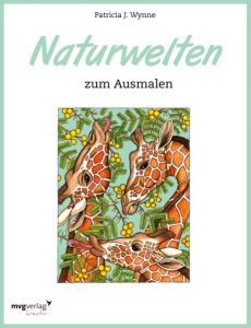 Naturwelten zum Ausmalen Wynne, Patricia J 9783868826258