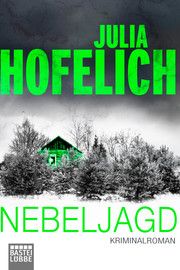 Nebeljagd Hofelich, Julia 9783404179114