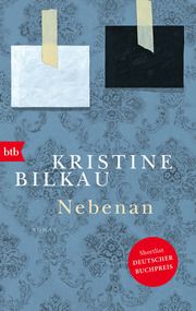 Nebenan Bilkau, Kristine 9783442773619