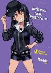 Neck mich nicht, Nagatoro-san 5 Nanashi 9783959561754