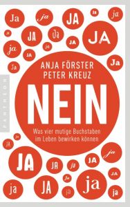 NEIN Förster, Anja/Kreuz, Peter 9783570553428