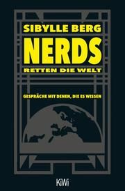 Nerds retten die Welt Berg, Sibylle 9783462001839