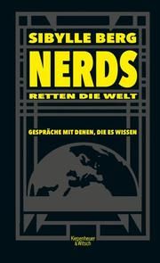 Nerds retten die Welt Berg, Sibylle 9783462054606