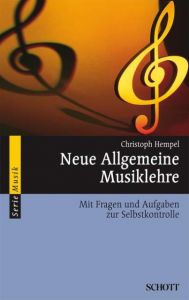 Neue Allgemeine Musiklehre Hempel, Christoph 9783254082008