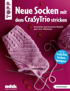 Neue Socken mit dem CraSyTrio stricken  9783772468315